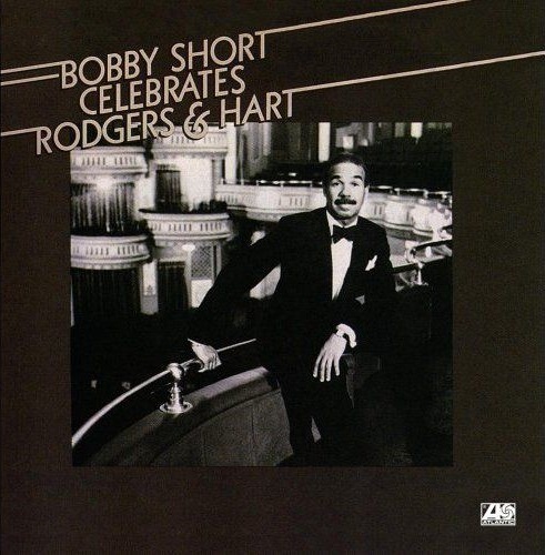 Bobby Short Celebrates Rodgers & Hart