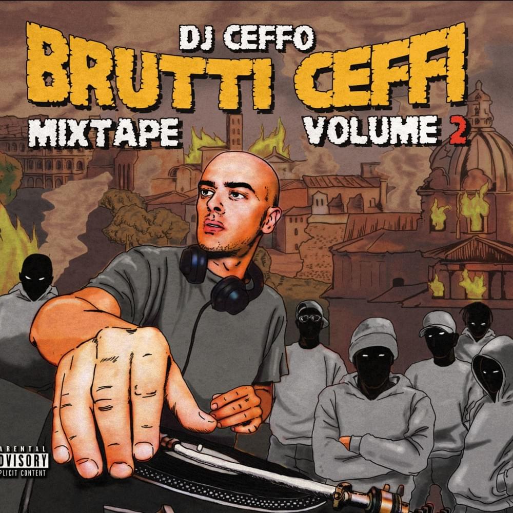 Brutti Ceffi Mixtape Vol. 2
