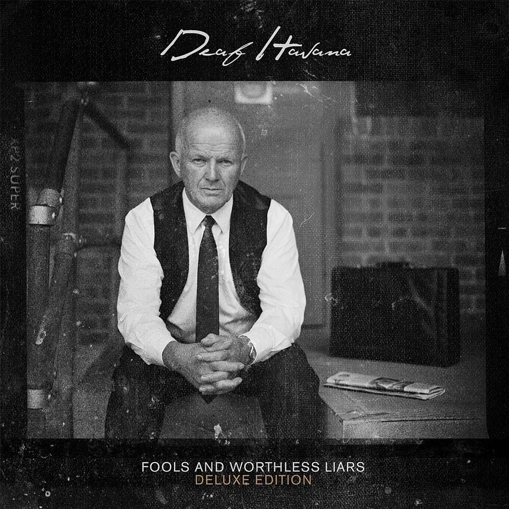 Fools and Worthless Liars (Deluxe Edition)