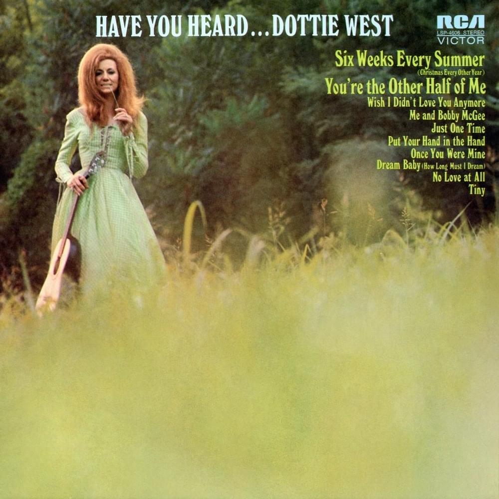 Have You Heard...Dottie West