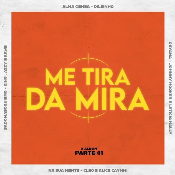 Me Tira Da Mira, Pt. 1 - EP 