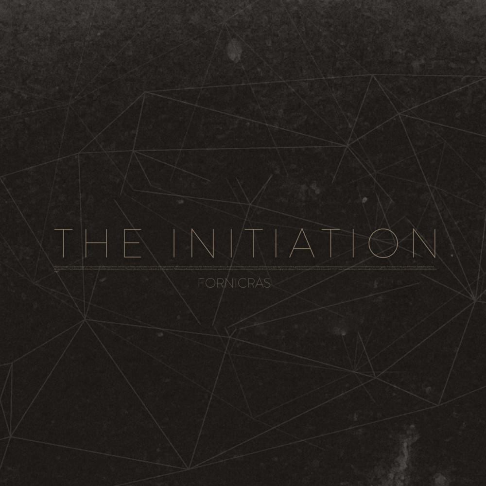 The Initiation