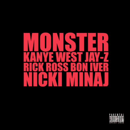 Album cover art for "Monster" by Kanye West & JAY-Z & Rick Ross & Nicki Minaj & Bon Iver