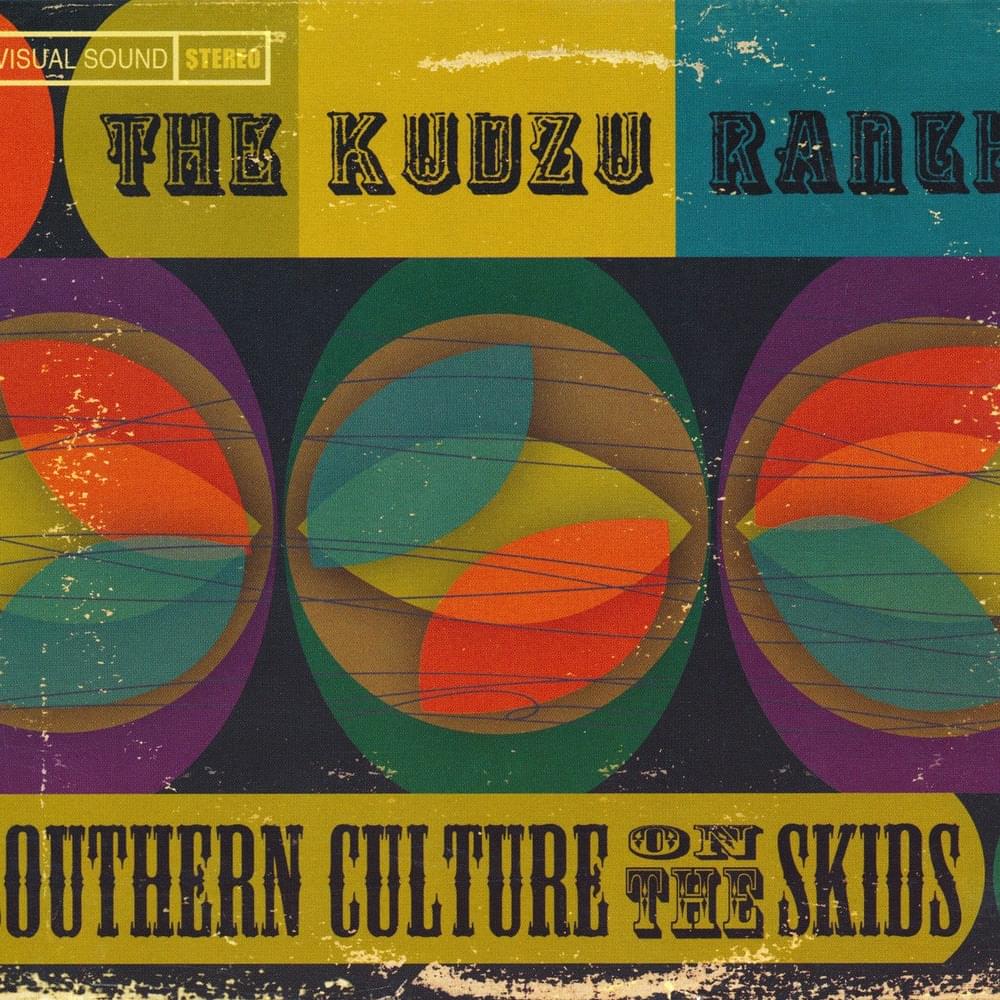 The Kudzu Ranch 