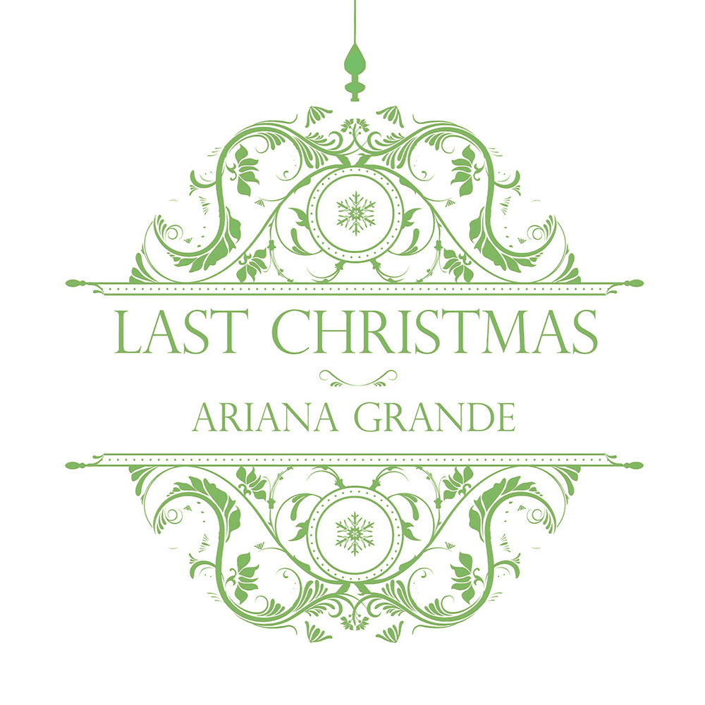 Album cover art for "Last Christmas" by Ariana Grande
