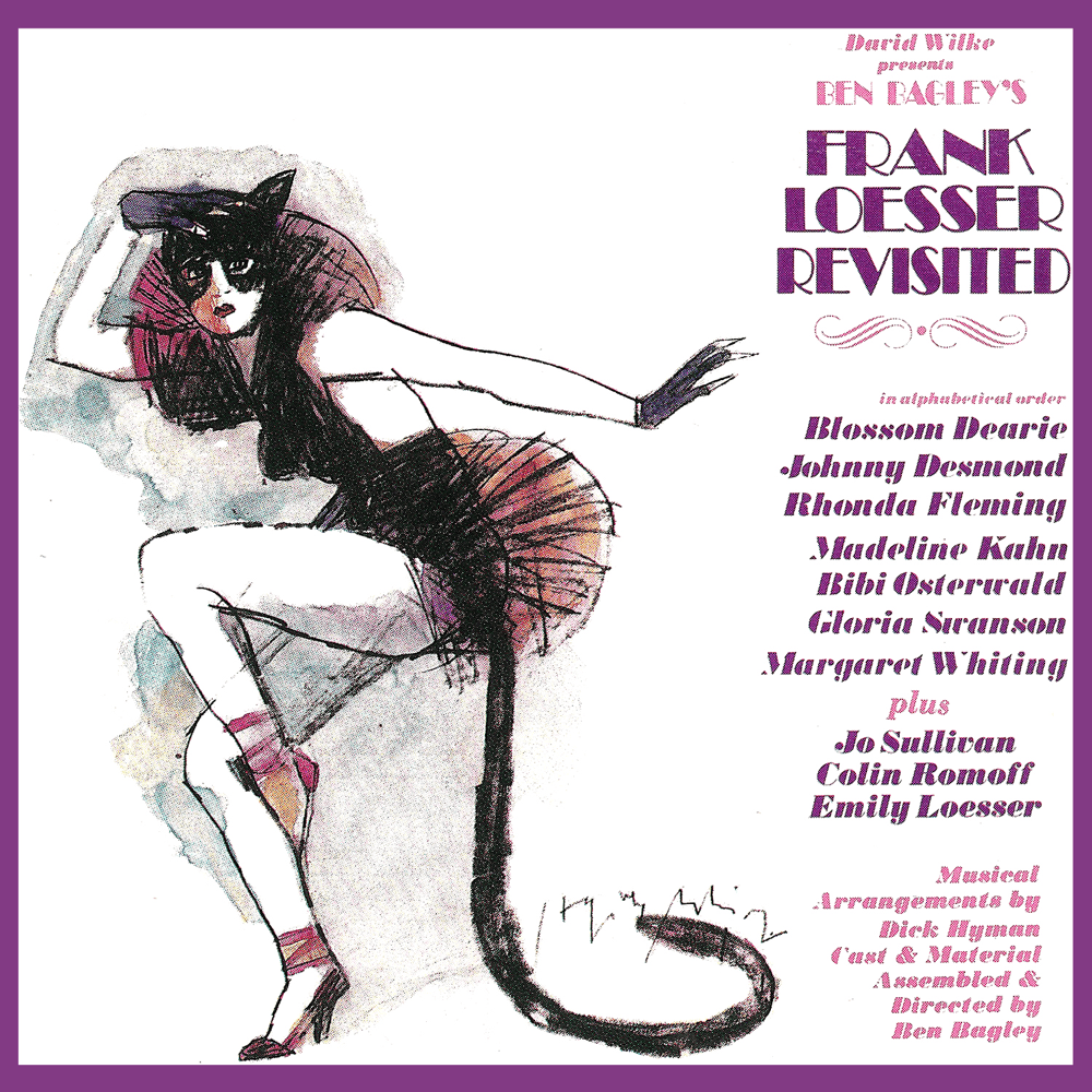 Ben Bagley’s Frank Loesser Revisited
