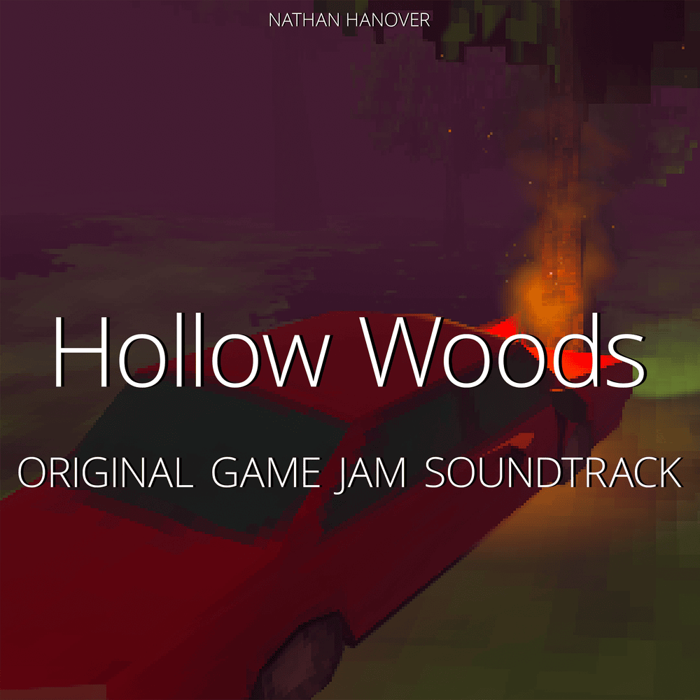 Hollow Woods (Original Game Jam Soundtrack)