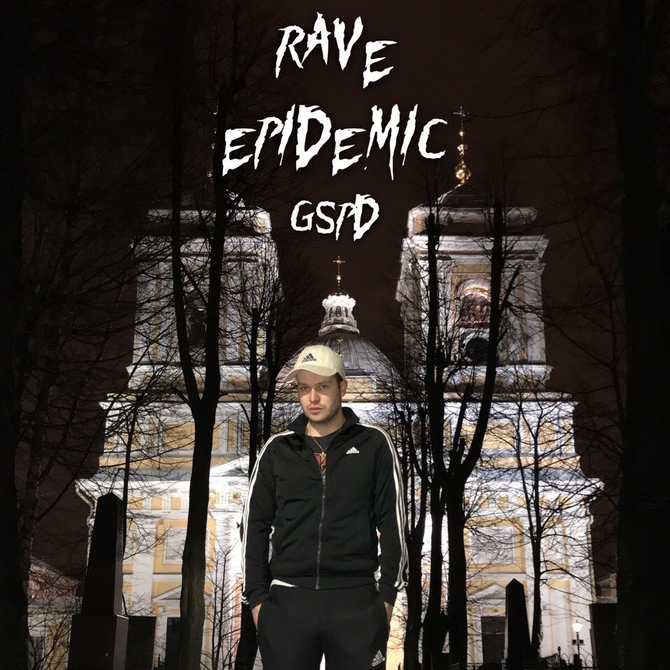 RAVE EPIDEMIC