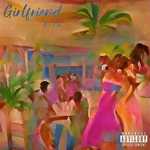Album cover art for "Girlfriend" by N-Kai