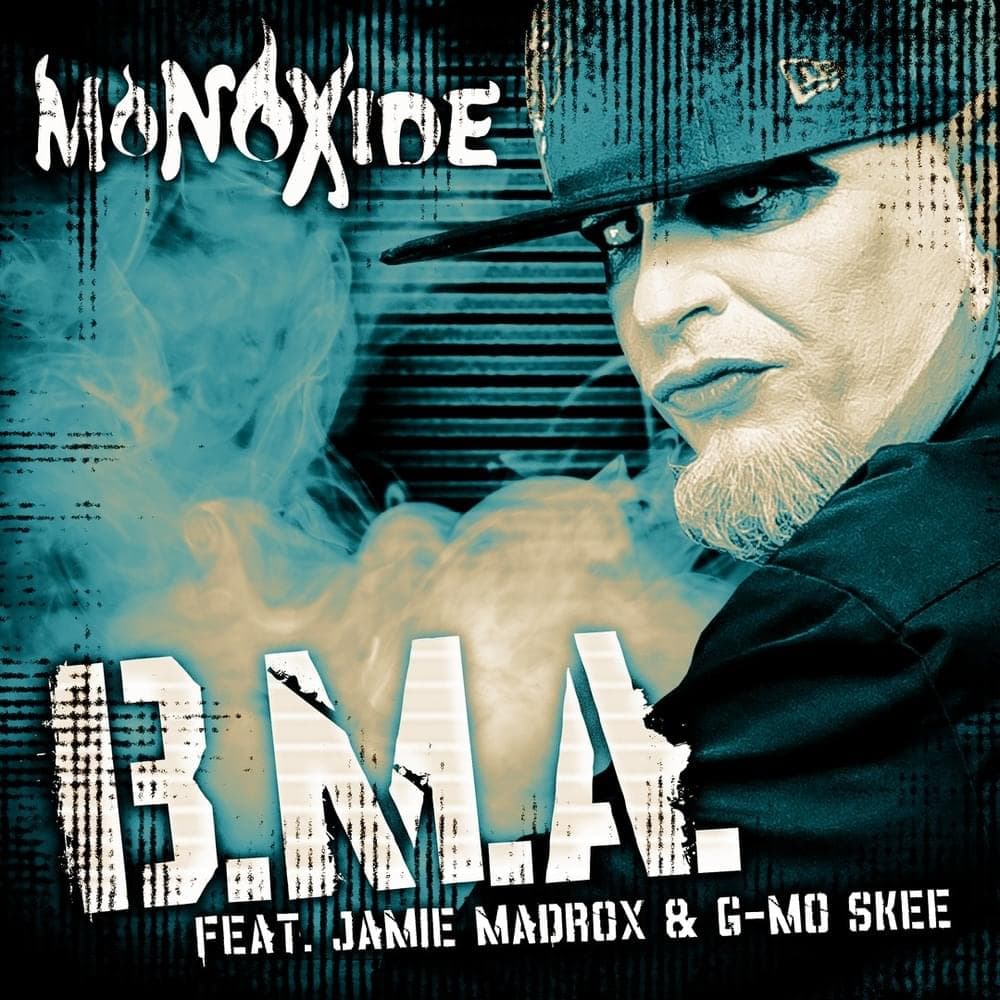 Album cover art for "B.M.A." by Monoxide & G-Mo Skee & Madrox