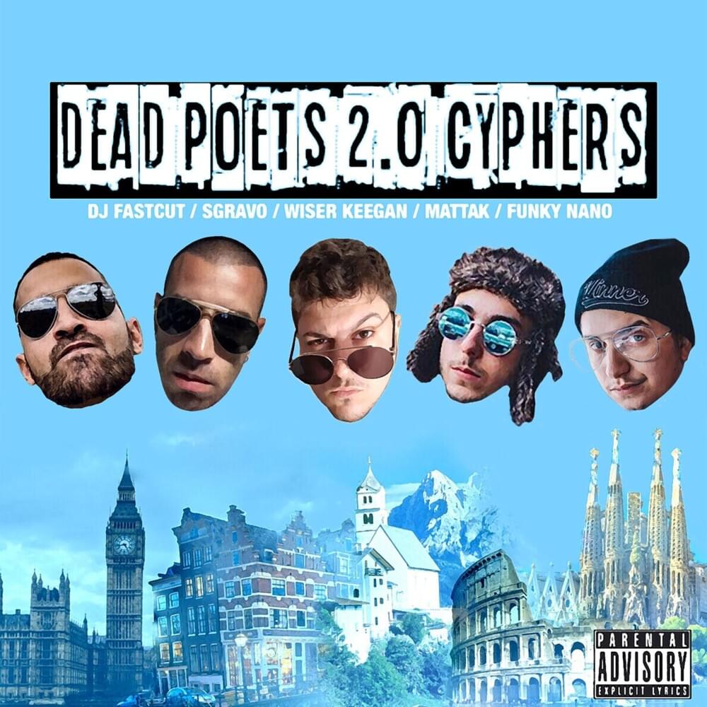 Dead Poets 2.0 Cyphers