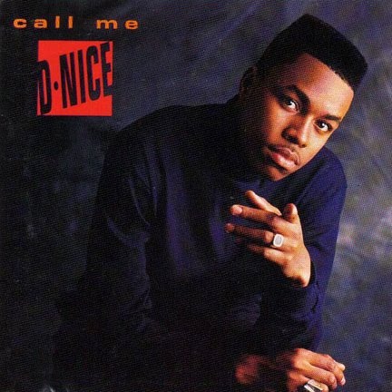 Call Me D-Nice