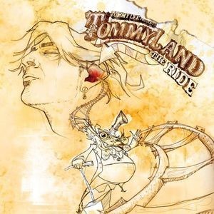 TommyLand: The Ride