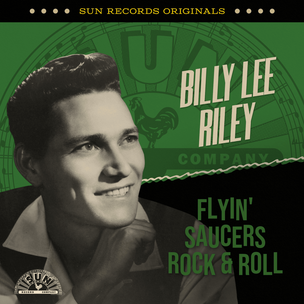 Sun Records Originals: Flyin’ Saucers Rock & Roll