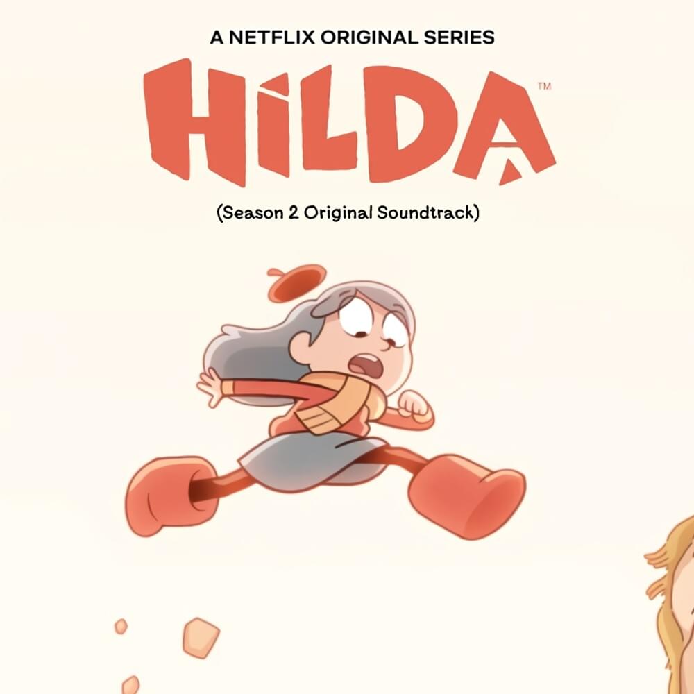 Hilda (Music From the Netflix Original Season 2 Soundtrack)
