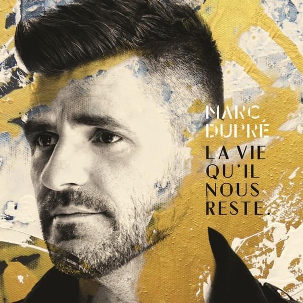 La vie qu’il nous reste
