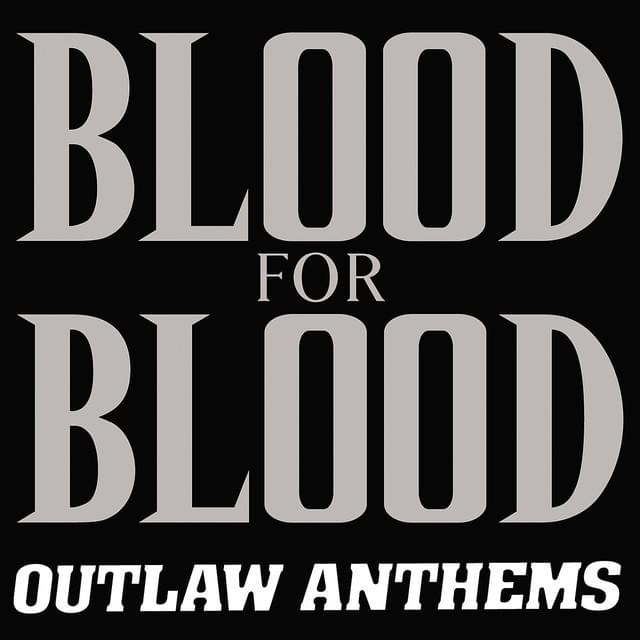 Outlaw Anthems