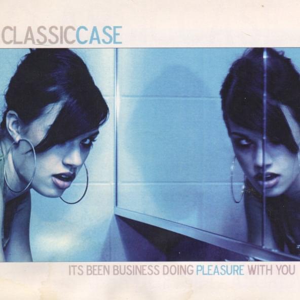 It’s Been Business Doing Pleasure With You