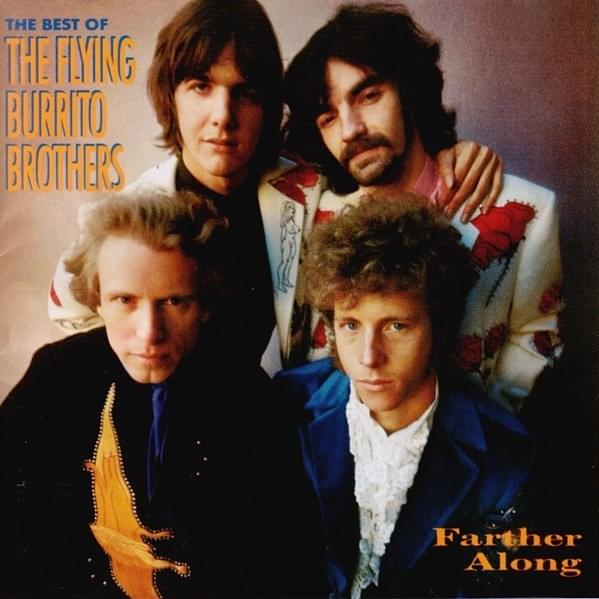 Farther Along: The Best of the Flying Burrito Brothers
