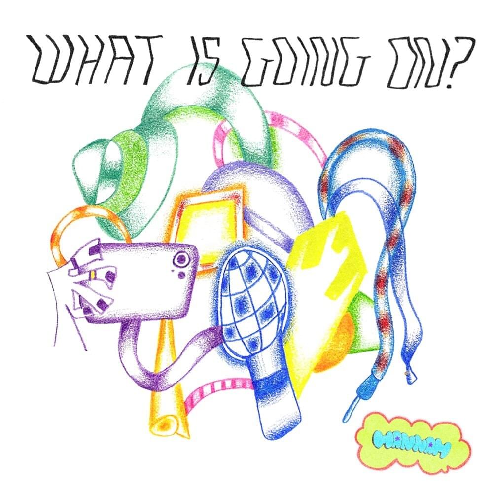 What Is Going On? - EP