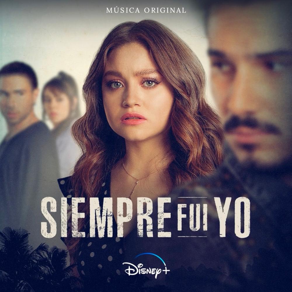 Disney Siempre Fui Yo 2 (Banda Sonora Original)