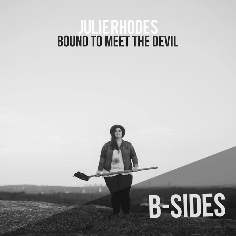 Bound to Meet the Devil (B-Sides)