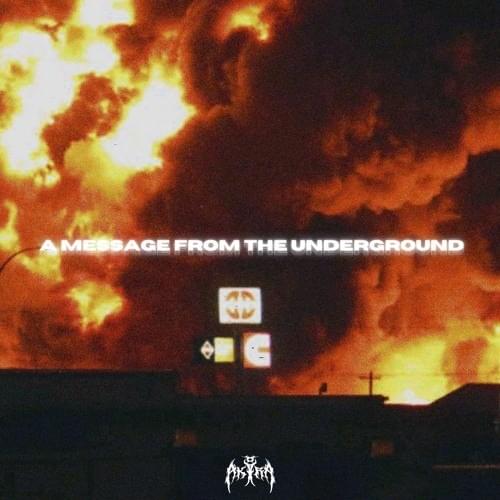 A Message from the Underground
