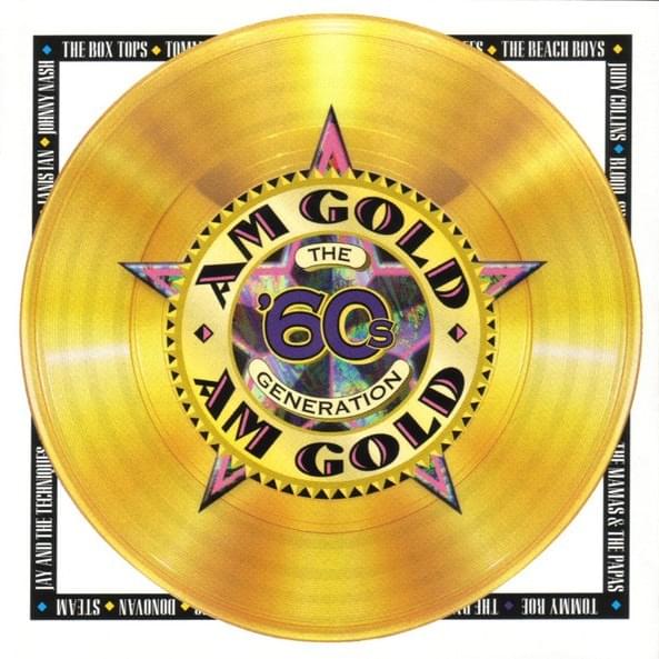 AM Gold - The ’60s Generation