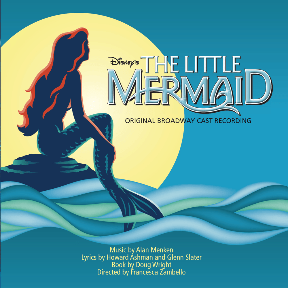 The Little Mermaid (Original Broadway Cast Recording) 