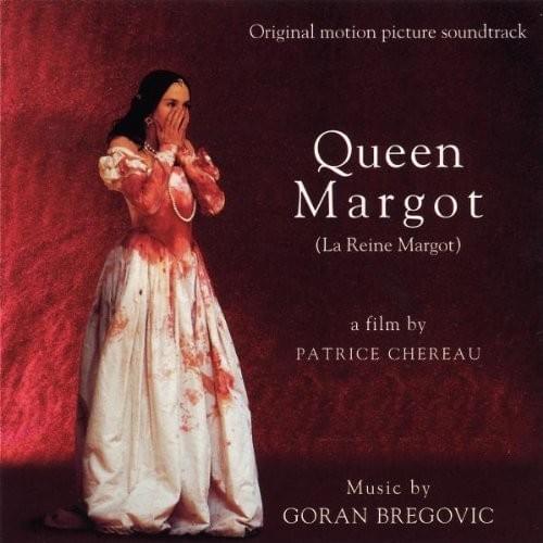 La Reine Margot (Original Motion Picture Soundtrack)
