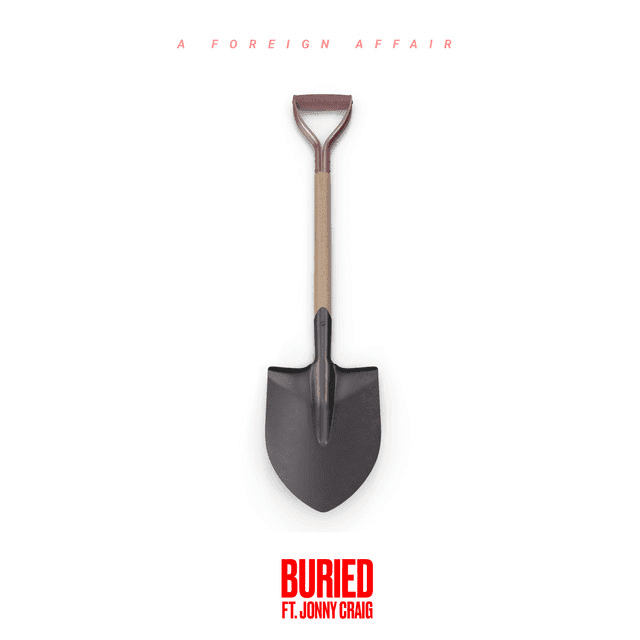 Album cover art for "Buried" by A Foreign Affair & Jonny Craig