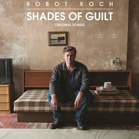 Shades Of Guilt (Original Songs)