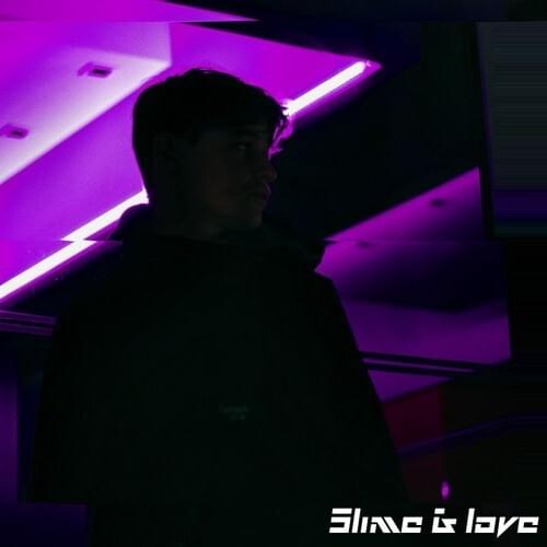 Slime & Love