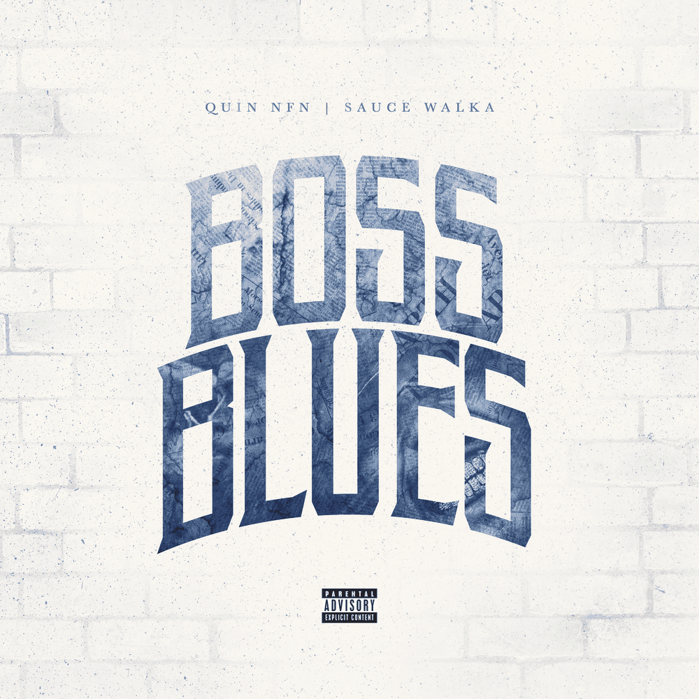 Album cover art for "Boss Blues" by Quin NFN