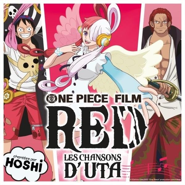 ONE PIECE FILM RED : Les chansons d’Uta [Bande originale française du film]
