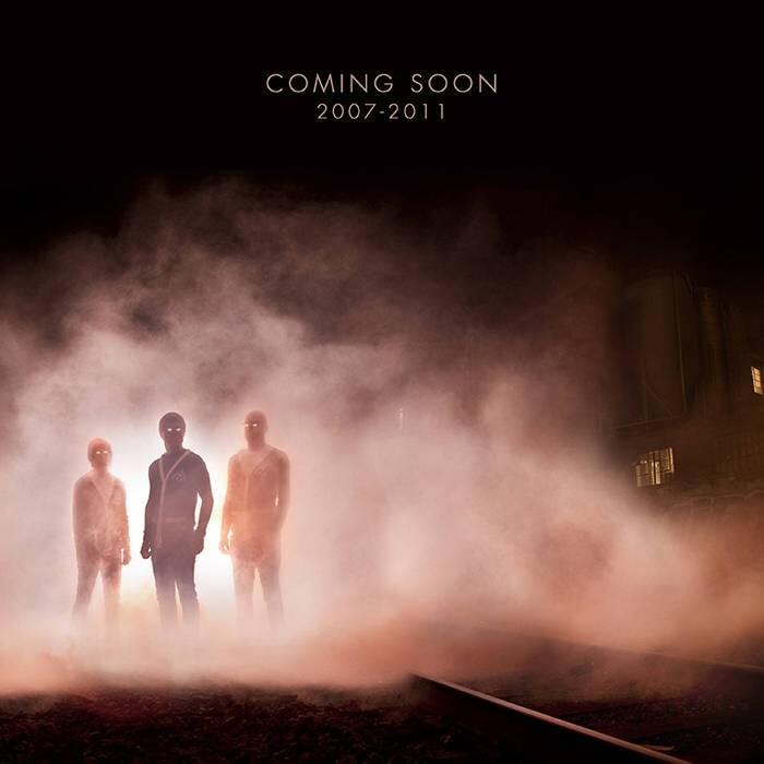 Coming Soon 2007​-​2011