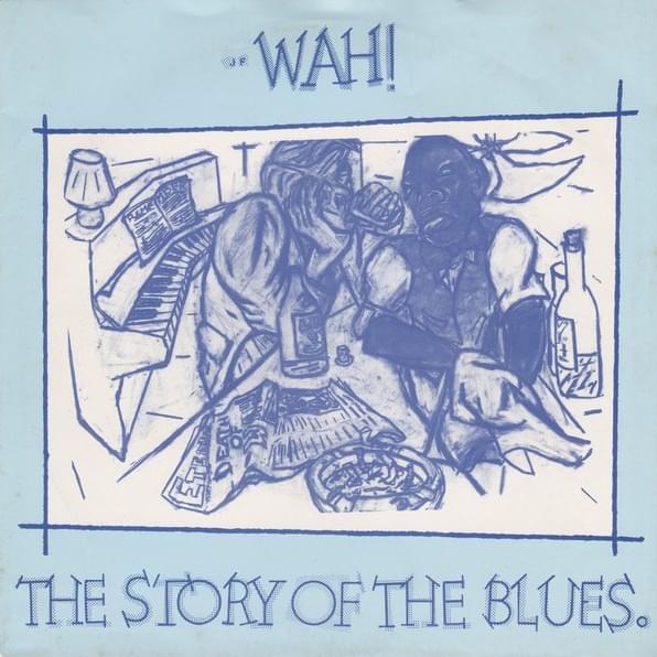 The Story Of The Blues (Single)
