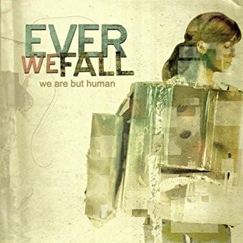 We Are but Human