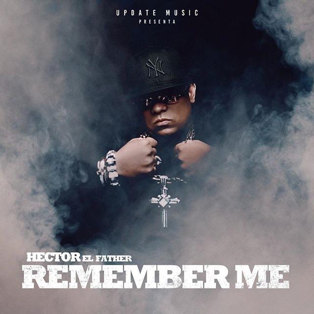 Revol & Update Music Presentan: Remember Me (Tributo a Héctor ”El Father”)