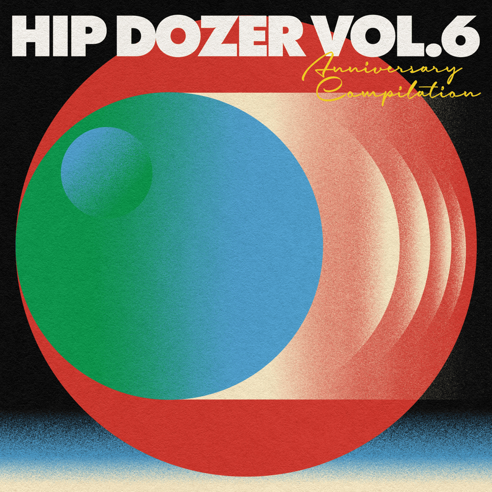 Hip Dozer Vol. 6