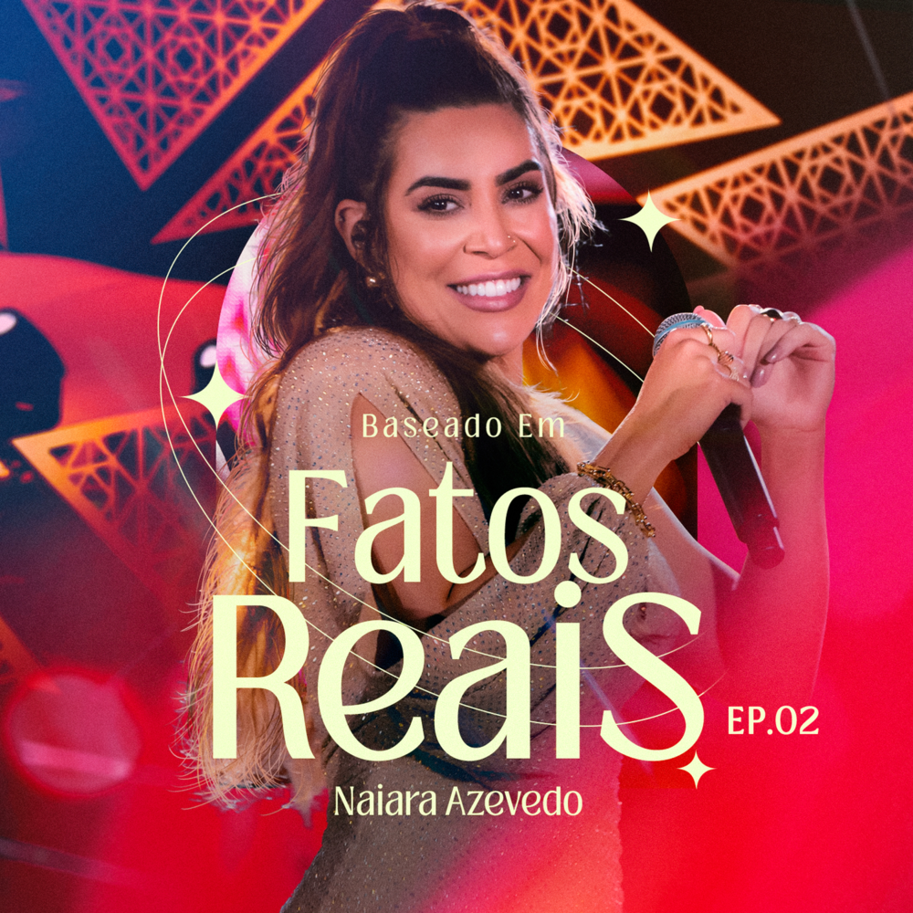 Baseado em Fatos Reais (Ao Vivo) - EP 2