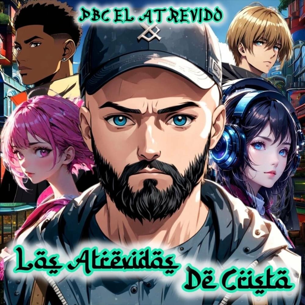 Los Atrevidos de Cristo