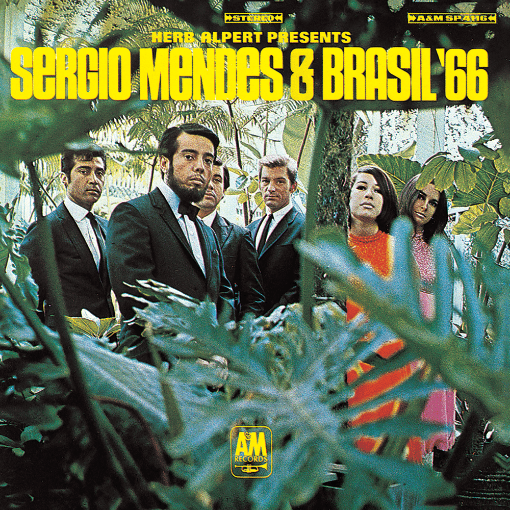 Herb Alpert Presents Sergio Mendes & Brasil ’66