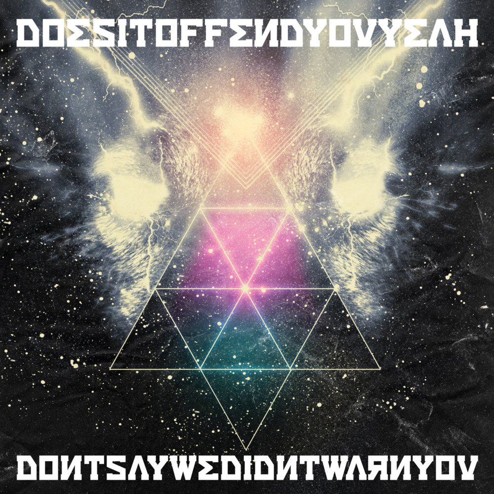 Don’t Say We Didn’t Warn You
