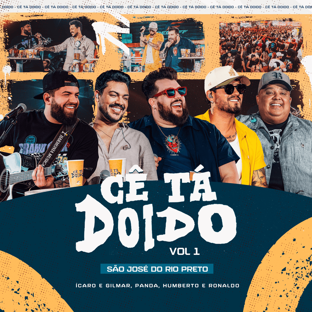 Cê Tá Doido (São José Do Rio Preto), Vol. 1 [Ao Vivo]