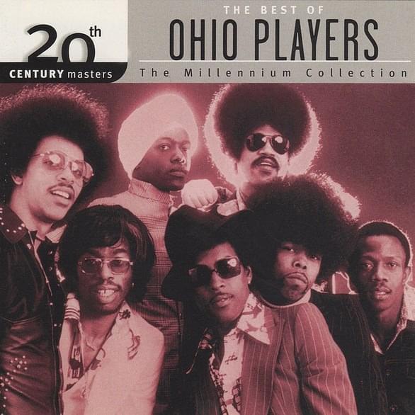 20th Century Masters: The Millenium Collection: The Best of Ohio Players