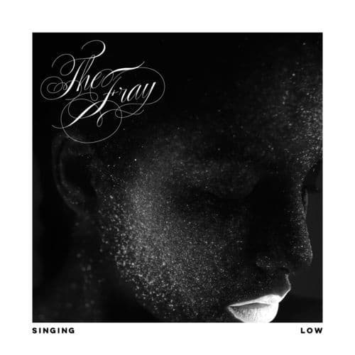 Album cover art for "Singing Low" by The Fray