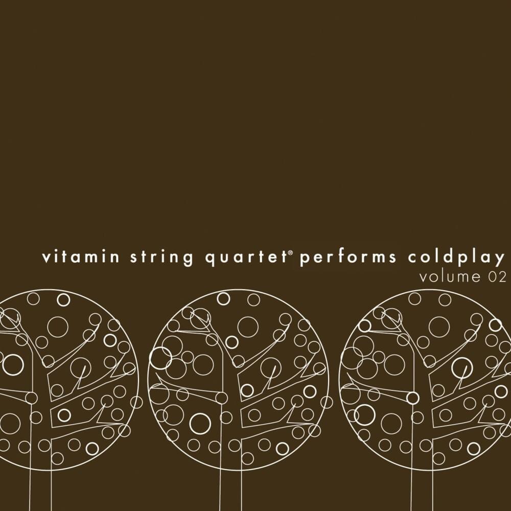 The String Quartet Tribute to Coldplay, Volume 02