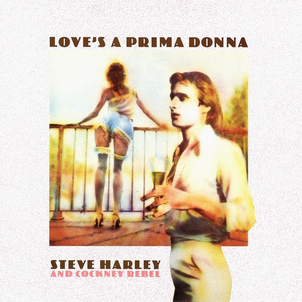 Love’s a Prima Donna