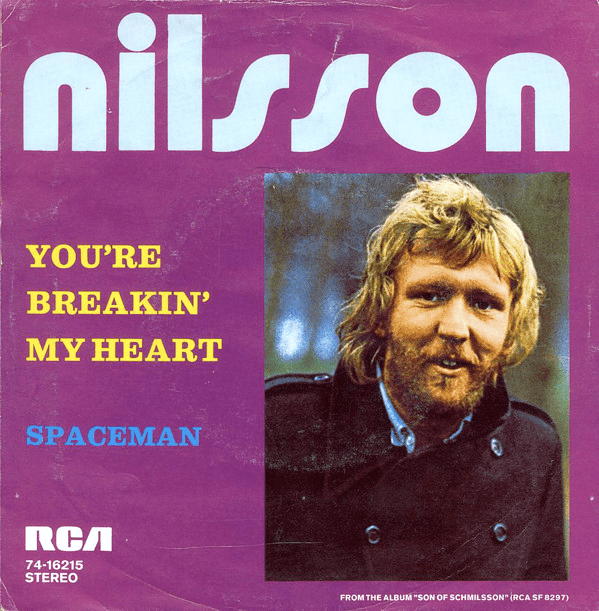 Album cover art for "You’re Breakin’ My Heart" by Harry Nilsson